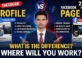 Facebook Profile vs Facebook Page: Key Differences Explained (Complete Guide 2026)
